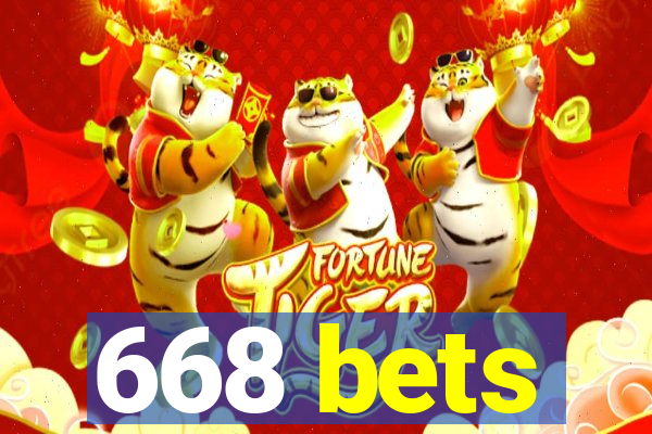 668 bets